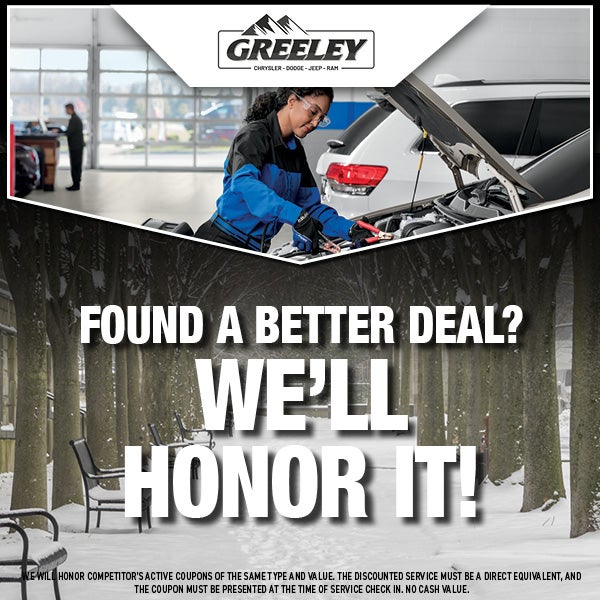 Found a Better Deal? WE'LL HONOR IT!